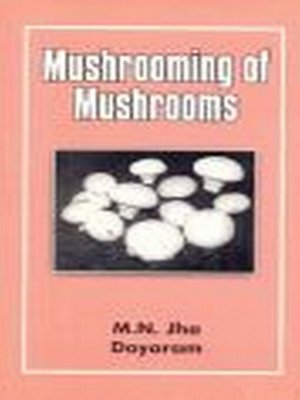 cover image of Mushrooming of Mushrooms